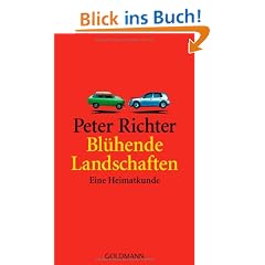 Bl�hende Landschaften: Eine Heimatkunde