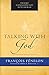 Talking With God (Paraclete Essentials)