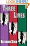 Three Lives