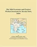 The 2006 Economic and Product Market Databook for Kerala State, India