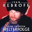 Seine Grossen Welterfolge