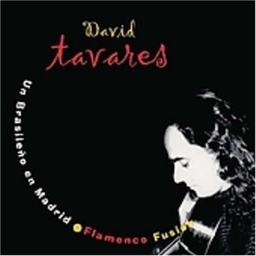 David Tavare - Un Brasileno En Madrid - Zortam Music