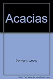 Acacias : a field guide to the identification of the species of southern Africa