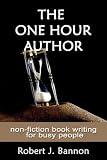 THE ONE HOUR AUTHOR non-fiction book writing for busy people