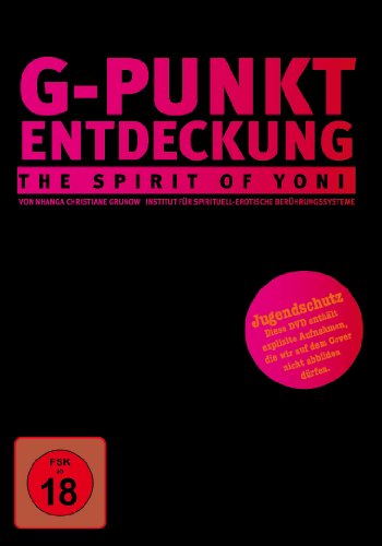 G-Punkt Entdeckung - The Spirit of Yoni