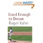 Good Enough to Dream