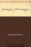 Irrungen, Wirrungen - Theodor Fontane