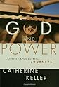 God And Power: Counter-Apocalyptic Journeys