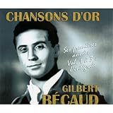 Chansons dor : Gilbert Bécaud, ses premières années, volume 1 à 3 : lintégrale - Coffret 3 CD