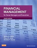 Financial Management for Nurse Managers and Executives, 4e