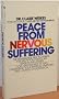 Peace from Nervous Suffering