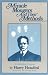 Miracle Mongers and Their Methods: A Complete Expose (Skeptic's Bookshelf)