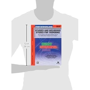 Student Instrumental Course Studies and Melodious Etudes for Trombone: Level II