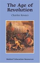 The Age of Revolution (Waldorf Education Resources)