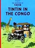 Tintin in the Congo (The Adventures of Tintin)