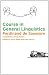 Course in General Linguistics: Translated by Wade Baskin. Edited by Perry Meisel and Haun Saussy