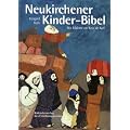 Neukirchener Kinder-Bibel. Von Weth,
