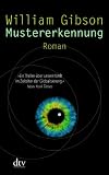 Mustererkennung: Roman - William Gibson