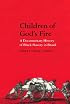 Children of God's Fire: A Documentary History of Black Slavery in Brazil