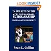 In Pursuit of the College Baseball Scholarship: From a Coach's Perspective
