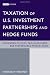 All Products : Taxation of US Investment Partnerships and Hedge Funds: Accounting Policies, Tax Allocations and Performance Presentation (Wiley Professional Advisory Services)