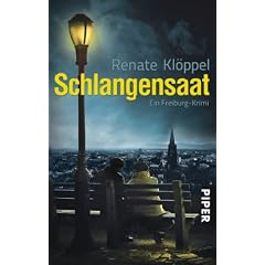 Schlangensaat: Ein Freiburg-Krimi
