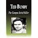 Ted Bundy - The Campus Serial Killer (Biography)