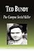 Ted Bundy - The Campus Serial Killer (Biography)