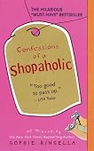 Confessions of a Shopaholic (Shopaholic, #1)