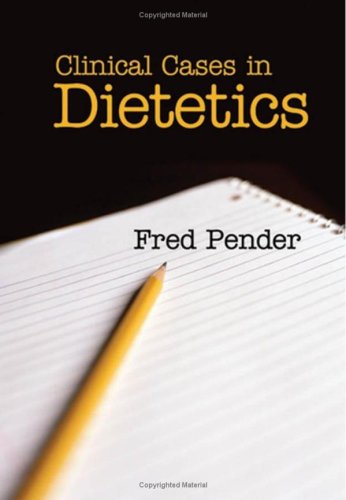 Clinical Cases in Dietetics Image of Clinical Cases in Dietetics