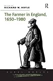 The farmer in England, 1650-1980