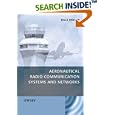 Aeronautical Radio Com Systems and Networks by  Dale Stacey