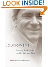 Louis Owens: Literary Reflections on His Life and Work (American Indian Literature and Critical Studies Series)