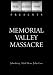 Search : Memorial Valley Massacre (1988)