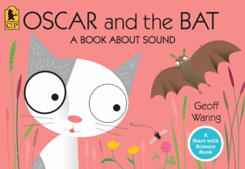 Oscar and the Bat Book Ages 3-6