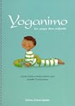 Yoganimo : Le yoga des enfants