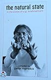 The Natural State In The Words of U.G. Krishnamurti
