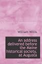 An address delivered before the Maine historical society, at Augusta