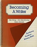 Becoming a writer : developing academic writing skills