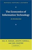 The Economics of Information Technology: An Introduction (Raffaele Mattioli Lectures)