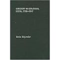 Cricket in Colonial India, 1780-1947 (Sport in the Global Society) (Hardcover)