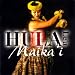 HULA Le��a Maikai