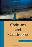 Christians and catastrophe