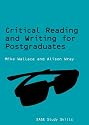 Critical Reading and Writing for Postgraduates (Sage Study Skills Series)