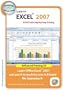 Learn Microsoft Excel 2007 Fast with Step by step training