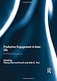 Productive engagement in later life : a global perspective