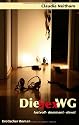 Die Sex WG: lustvoll  dominant  devot