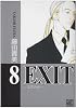 EXIT 8 (バーズコミックス ガールズコレクション)