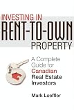 Investing In RenttoOwn Property A Complete Guide For Canadian Real Estate Investors