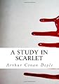 A Study in Scarlet: Sherlock Holmes: Reader's Choice Edition of Study in Scarlet